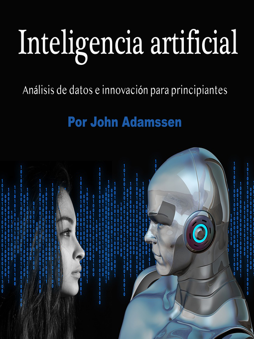 Title details for Inteligencia artificial by John Adamssen - Wait list